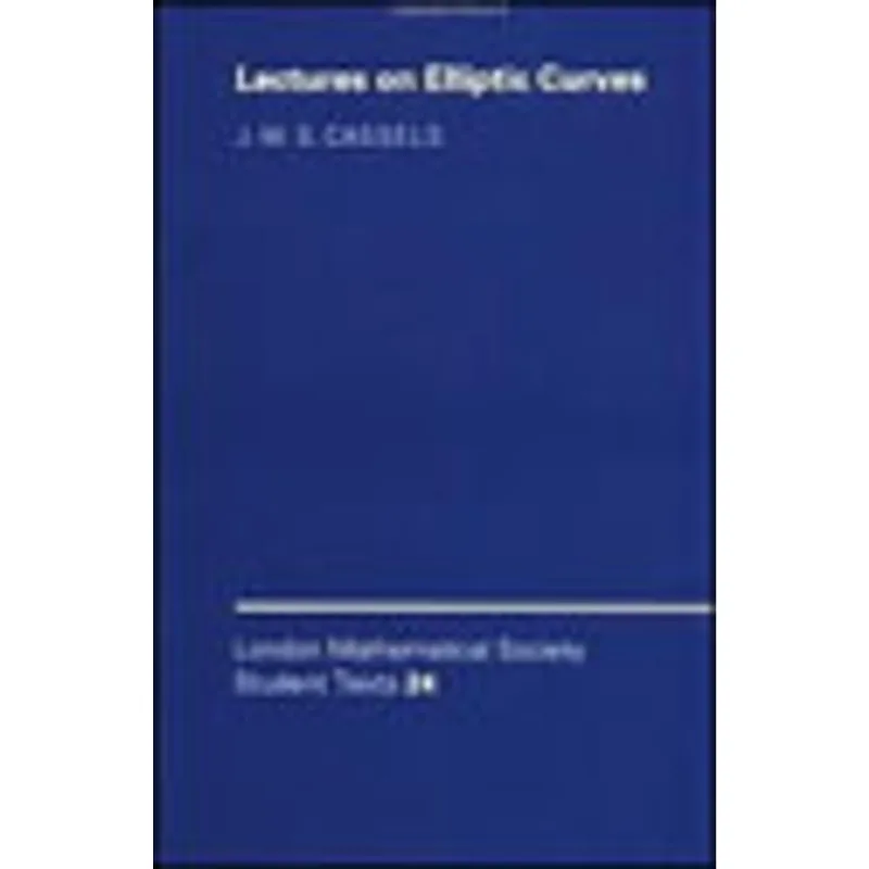 LMSST - 24 LECTURES ON ELLIPTIC CURVES
