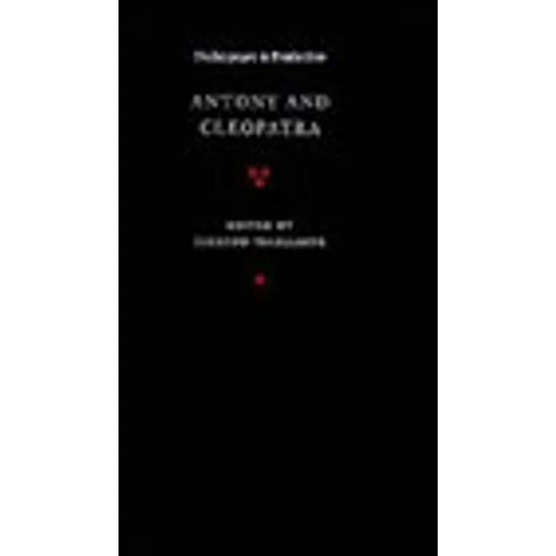 ANTONY AND CLEOPATRA