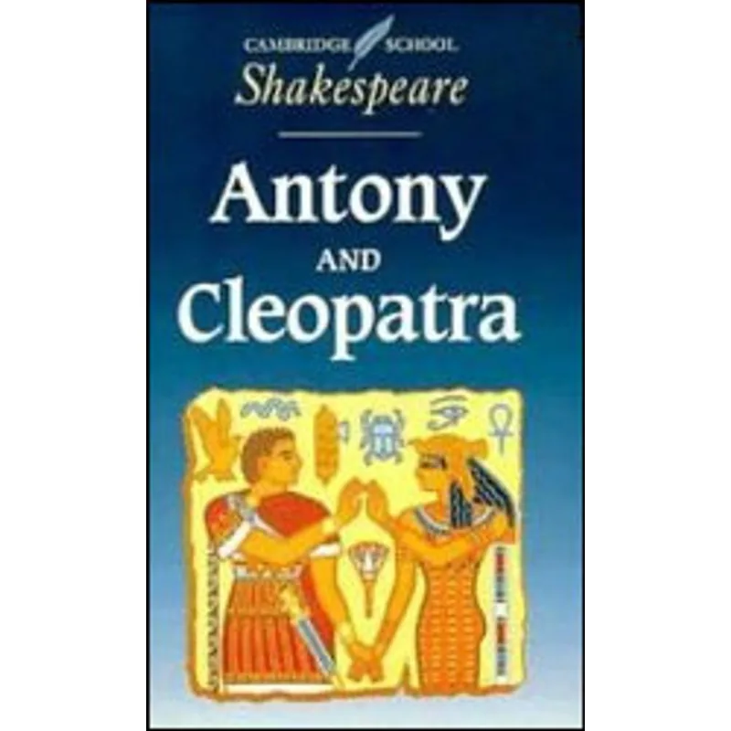 ANTONY AND CLEOPATRA