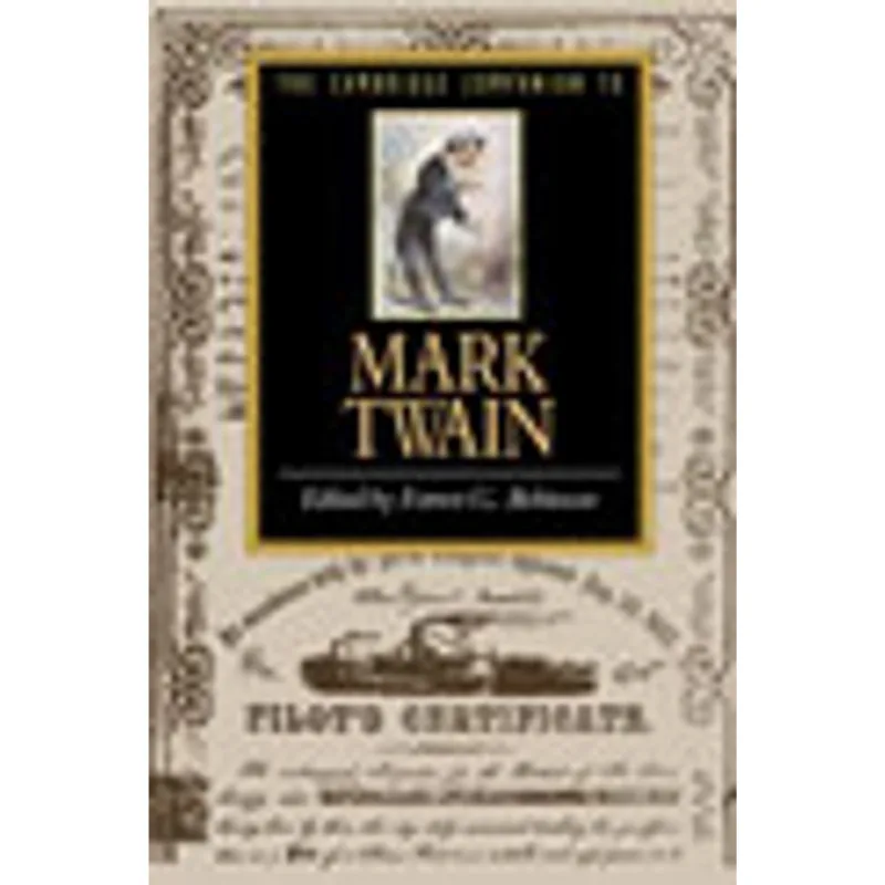 CAMBRIDGE COMPANION TO MARK TWAIN, THE