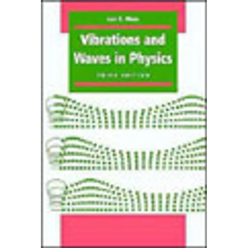 VIBRATIONS AND WAVES IN PHYSICS