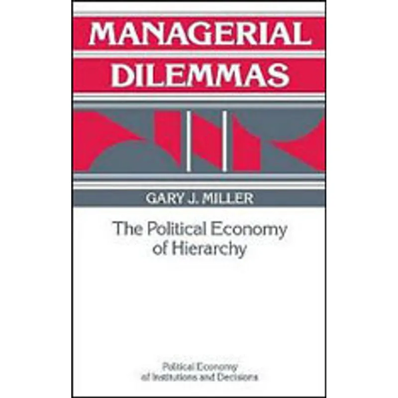 MANAGERIAL DILEMMAS