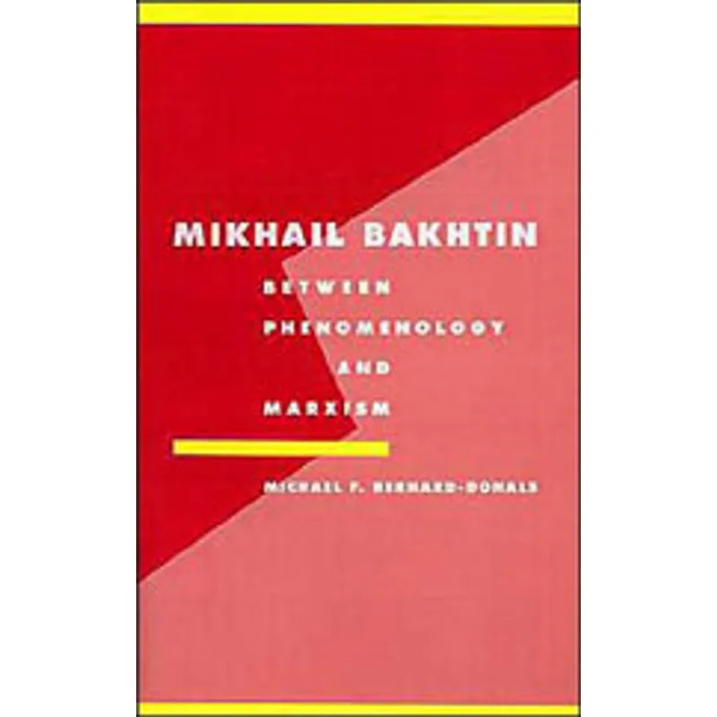 MIKHAIL BAKHTIN