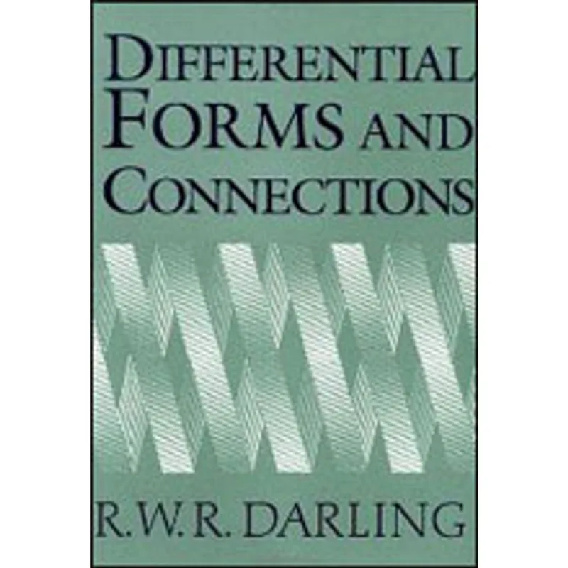 DIFFERENTIAL FORMS AND CONNECTIONS