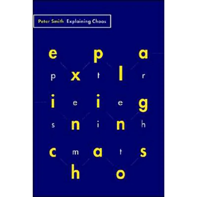 EXPLAINING CHAOS