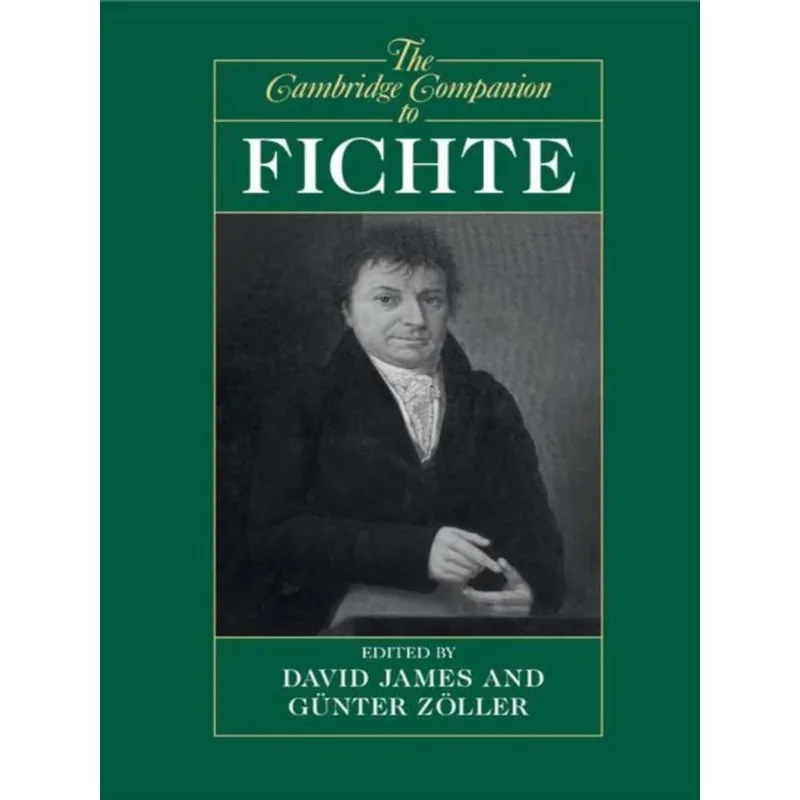 THE CAMBRIDGE COMPANION TO FICHTE