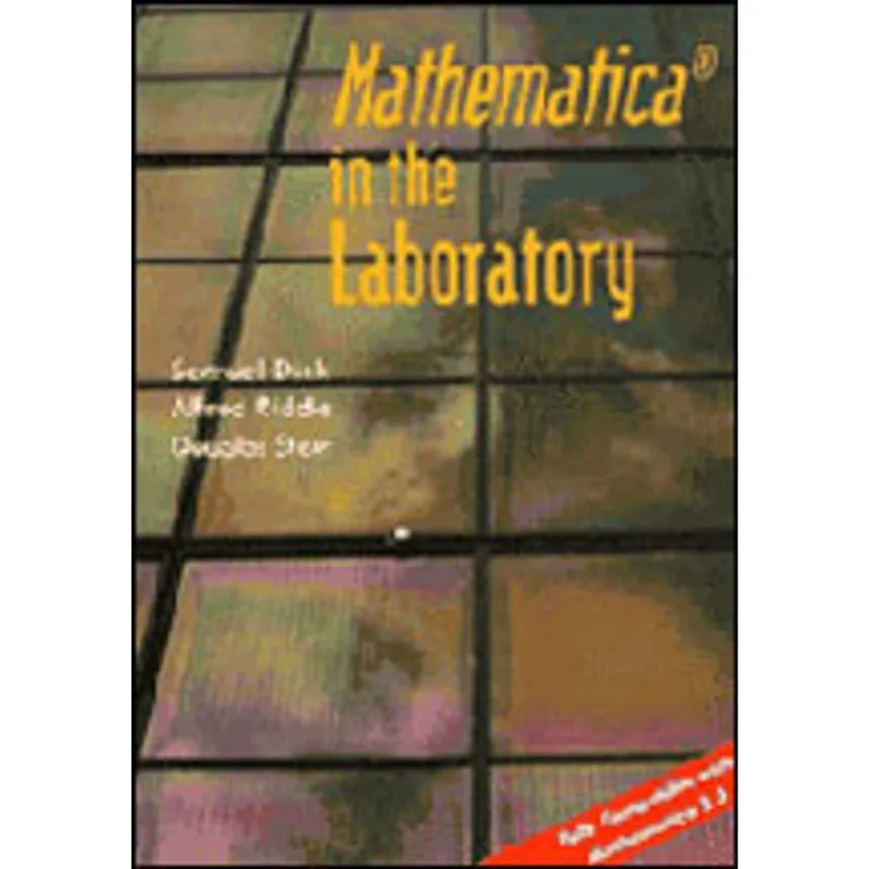 MATHEMATICA IN THE LABORATORY