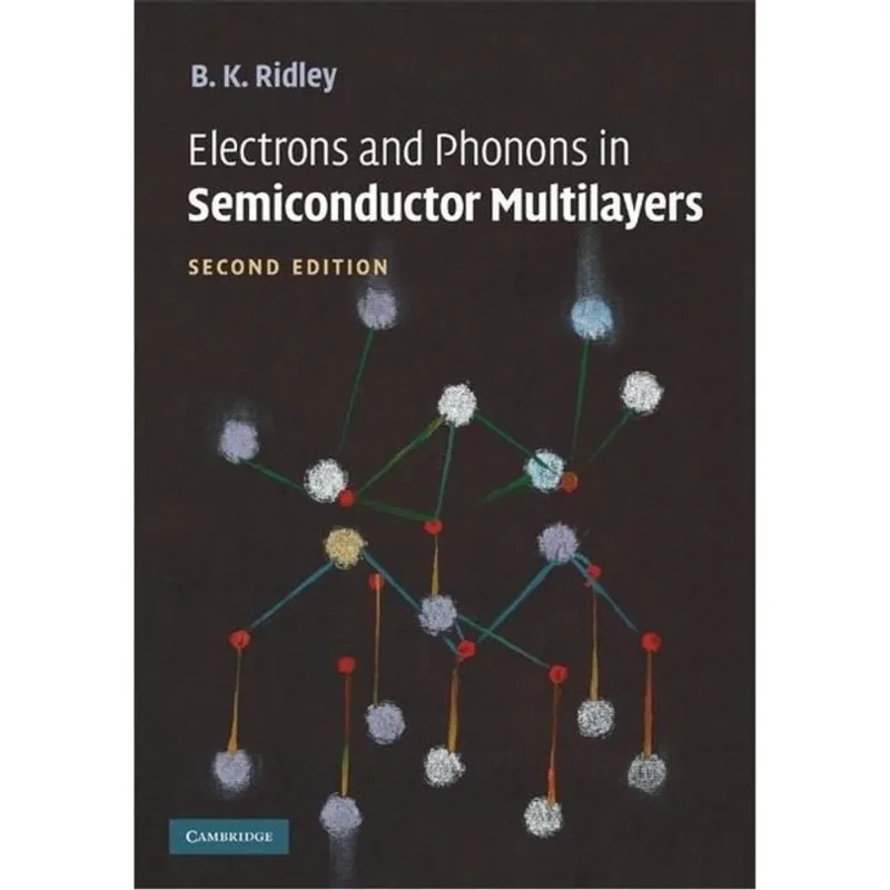 ELECTRONS AND PHONONS IN SEMICONDUCTOR MULTILAYERS