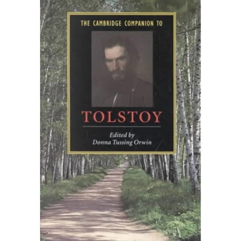 CAMBRIDGE COMPANION TO TOLSTOY, THE