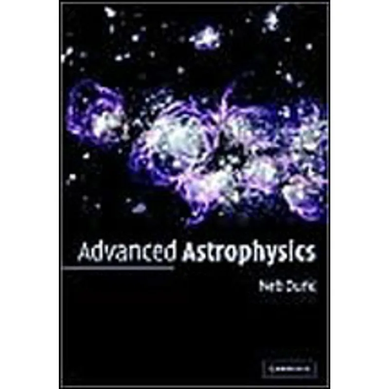 ADVANCED ASTROPHYSICS