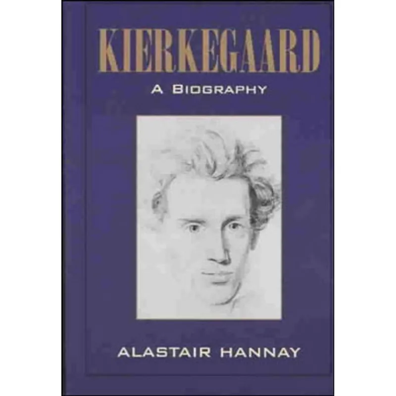 KIERKEGAARD - A BIOGRAPHY