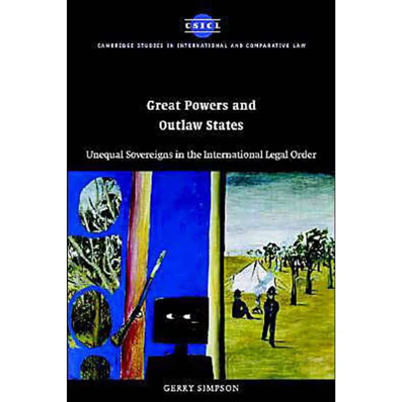 GREAT POWERS AND OUTLAW STATES