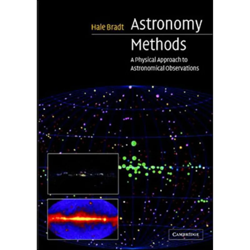 ASTRONOMY METHODS - A PHYSICAL APPROACH TO ASTRONOMICAL OBSERVATIONS