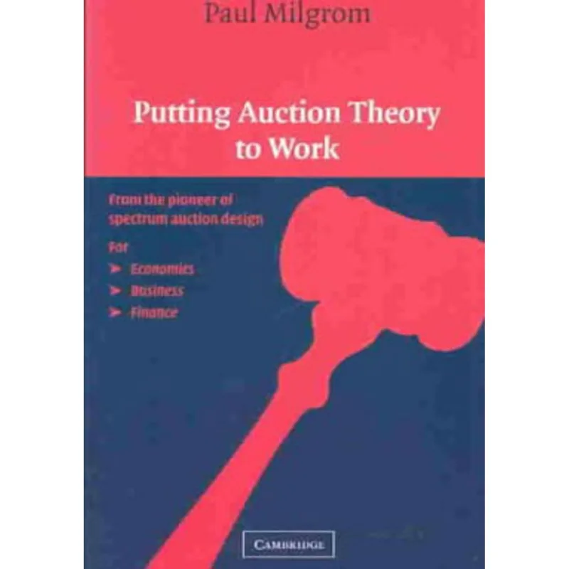 PUTTING AUCTION THEORY TO WORK