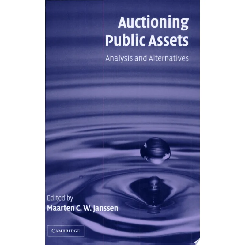 AUCTIONING PUBLIC ASSETS - ANALYSIS AND ALTERNATIV