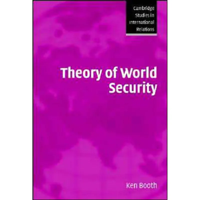 THEORY OF WORLD SECURITY