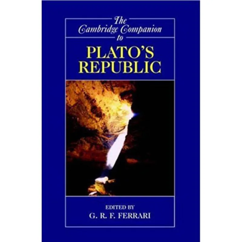 THE CAMBRIDGE COMPANION TO PLATO'S REPUBLIC