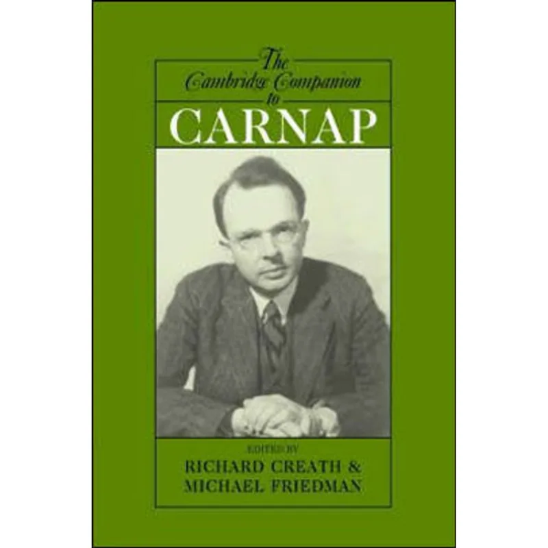 CAMBRIDGE COMPANION TO CARNAP, THE