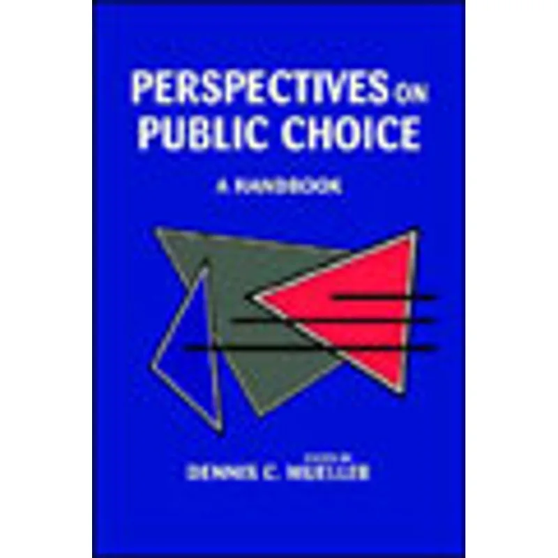 PERSPECTIVES ON PUBLIC CHOICE