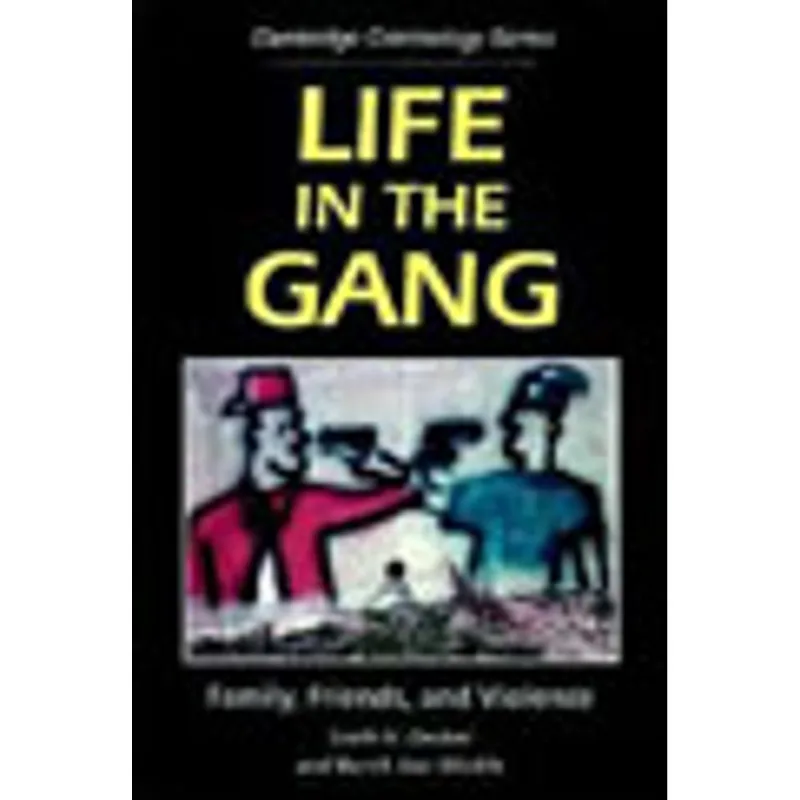 LIFE IN THE GANG