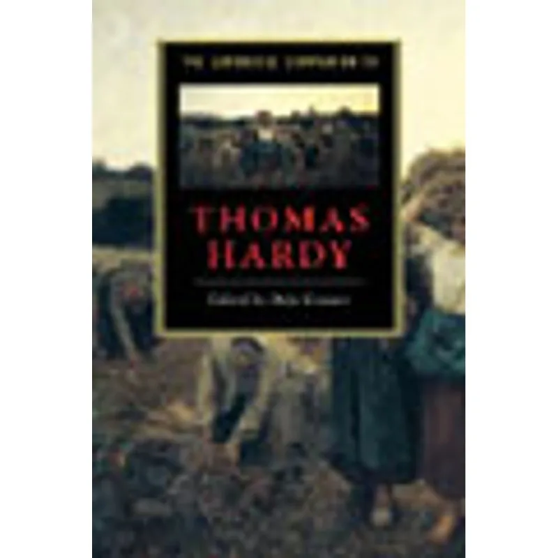 CAMBRIDGE COMPANION TO THOMAS HARDY, THE