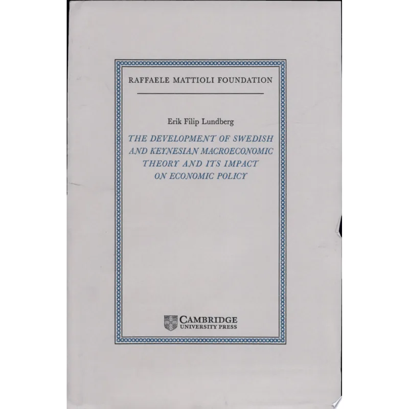 DEVELOPMENT OF SWEDISH AND KEYNESIAN MACROECON