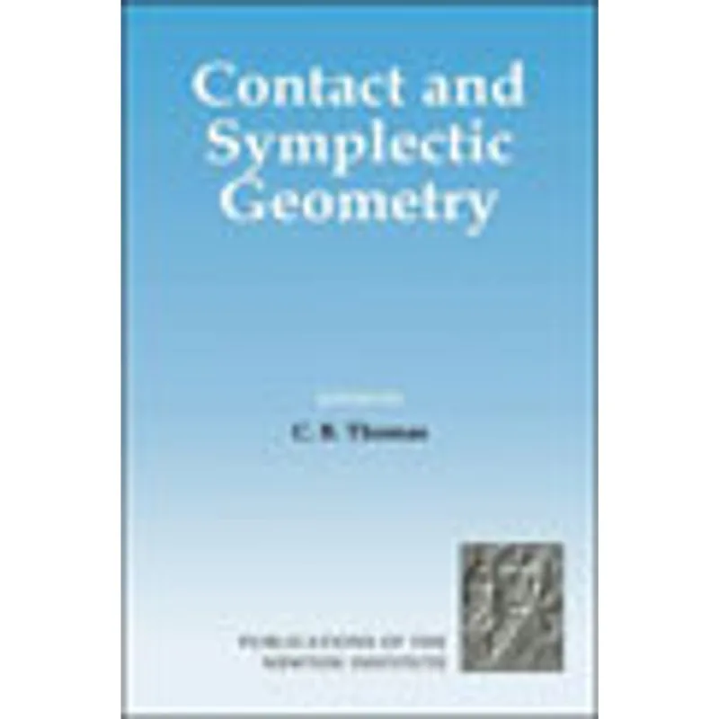 CONTACT AND SYMPLECTIC GEOMETRY