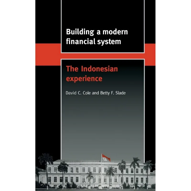 Building A Modern Financial System