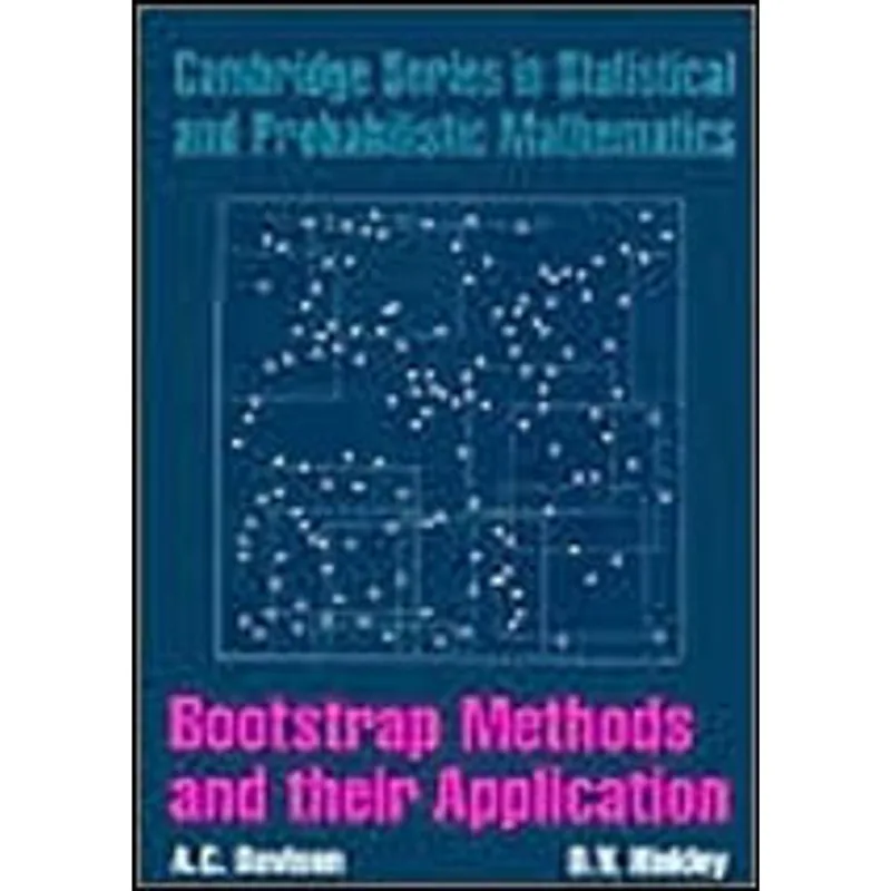 BOOTSTRAP METHODS AND THEIR APPLICATION