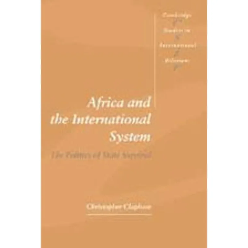 AFRICA AND THE INTERNATIONAL SYSTEM