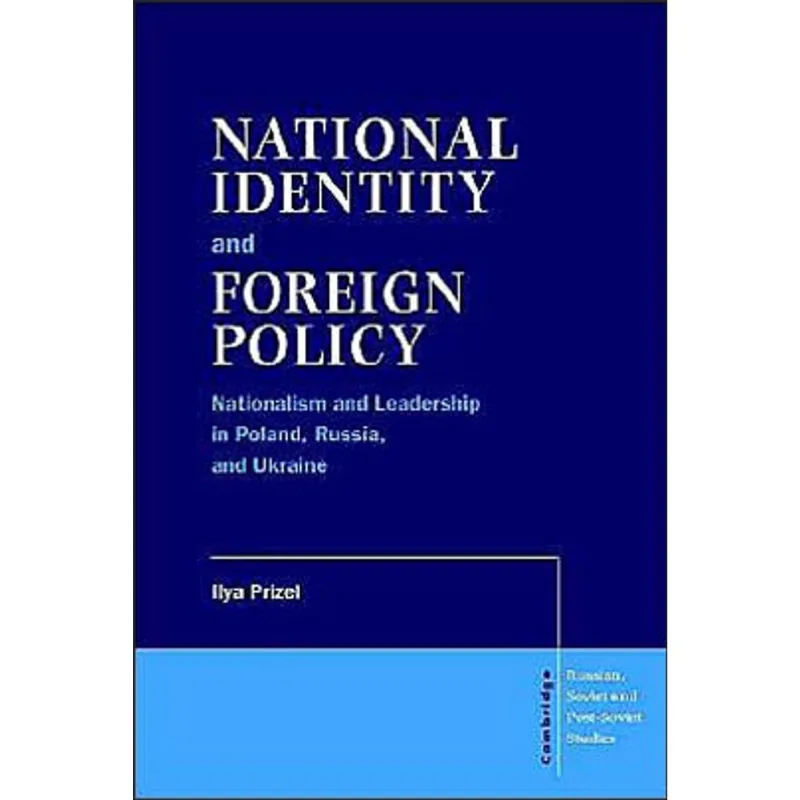 NATIONAL IDENTITY AND FOREIGN POLICY