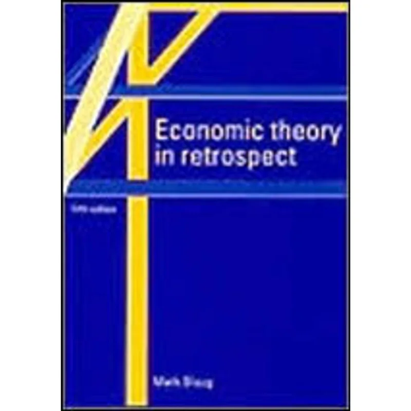 ECONOMIC THEORY IN RETROSPECT - 5ª ED.