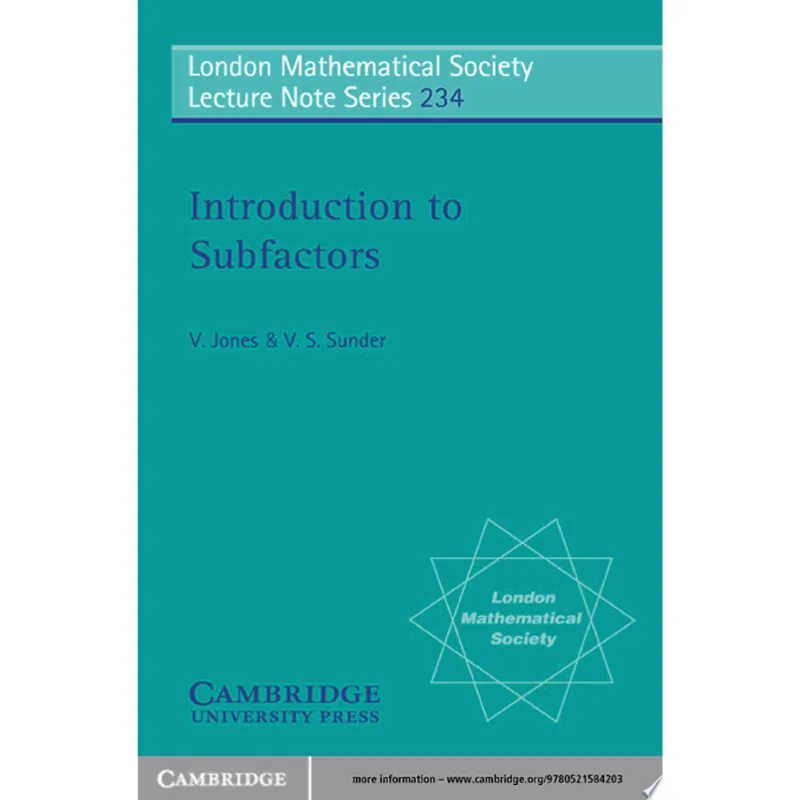 LMS: 234 INTRODUCTION TO SUBFACTORS