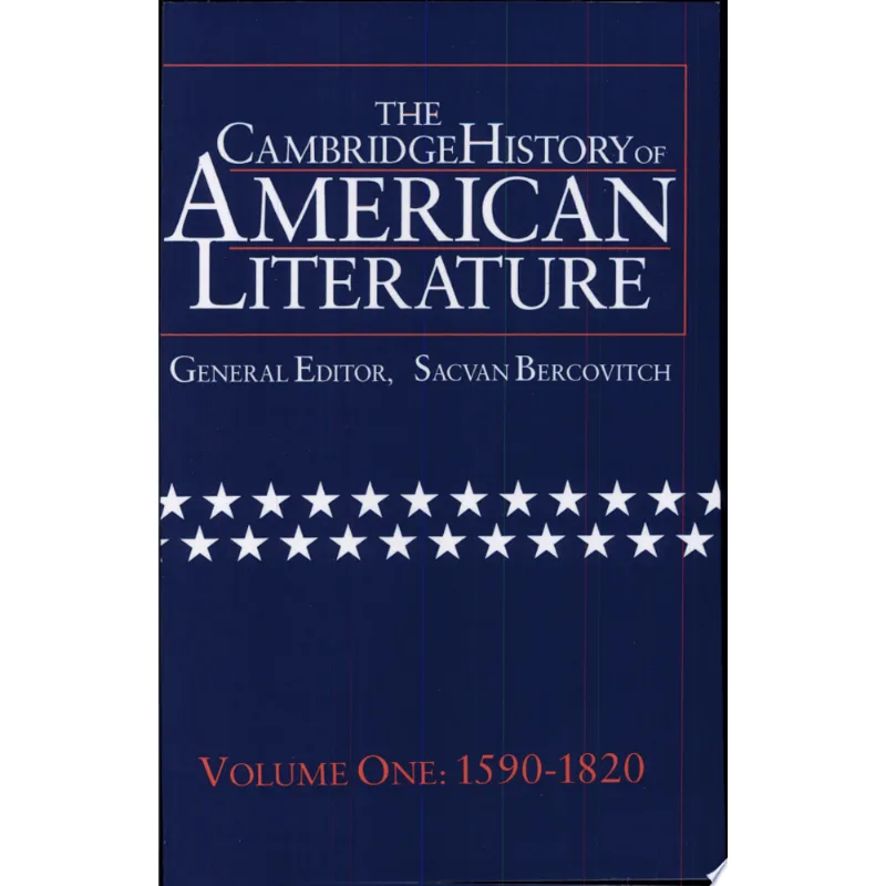 CAMBRIDGE HISTORY OF AMERICAN LITERATURE, THE