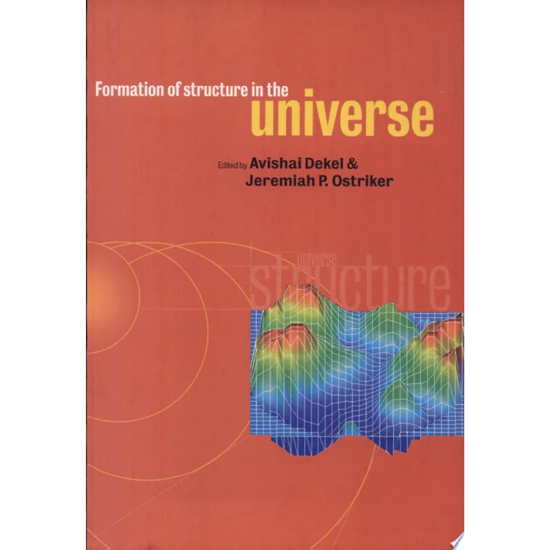 FORMATION OF STRUCTURE IN UNIVERSE