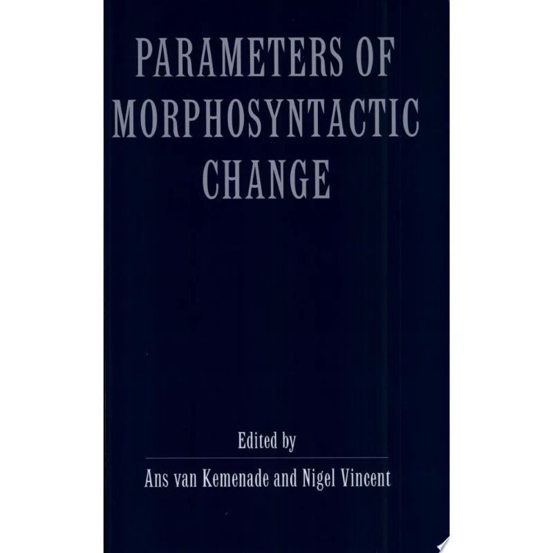 PARAMETERS MORPHOSYNTACTIC CHANGE