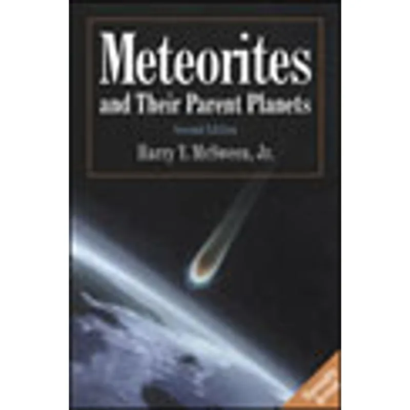 METEORITES AND PARENT PLANETS