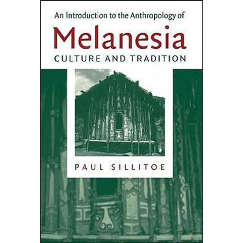 INTRODUCTION TO ANTHROPOLOGY OF MELANESIA, AN