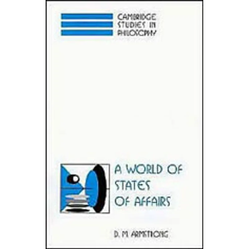 A WORLD OF STATES OF AFFAIRS