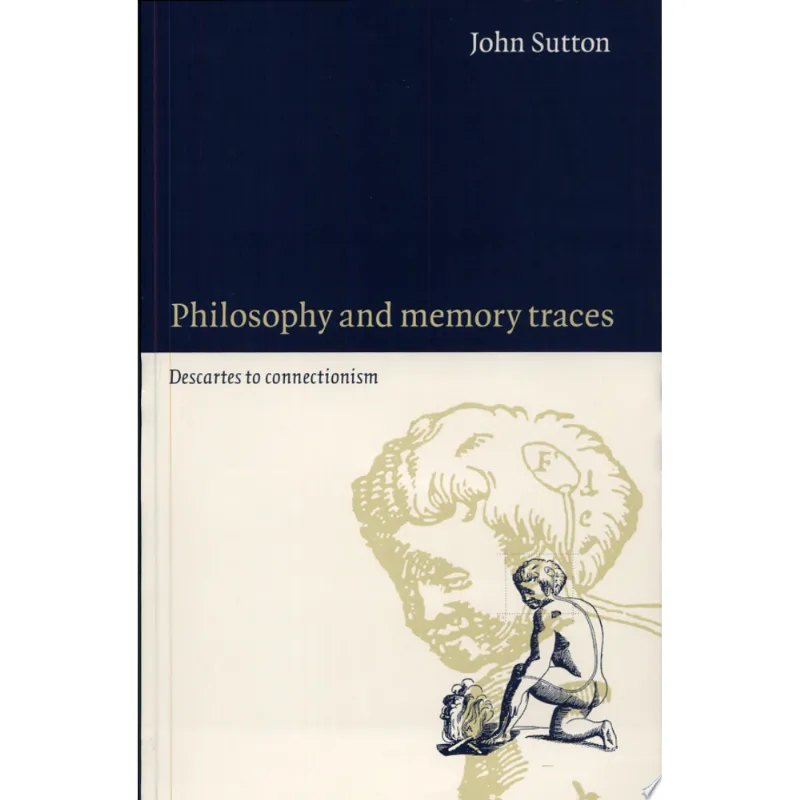 PHILOSOPHY AND MEMORY TRACES