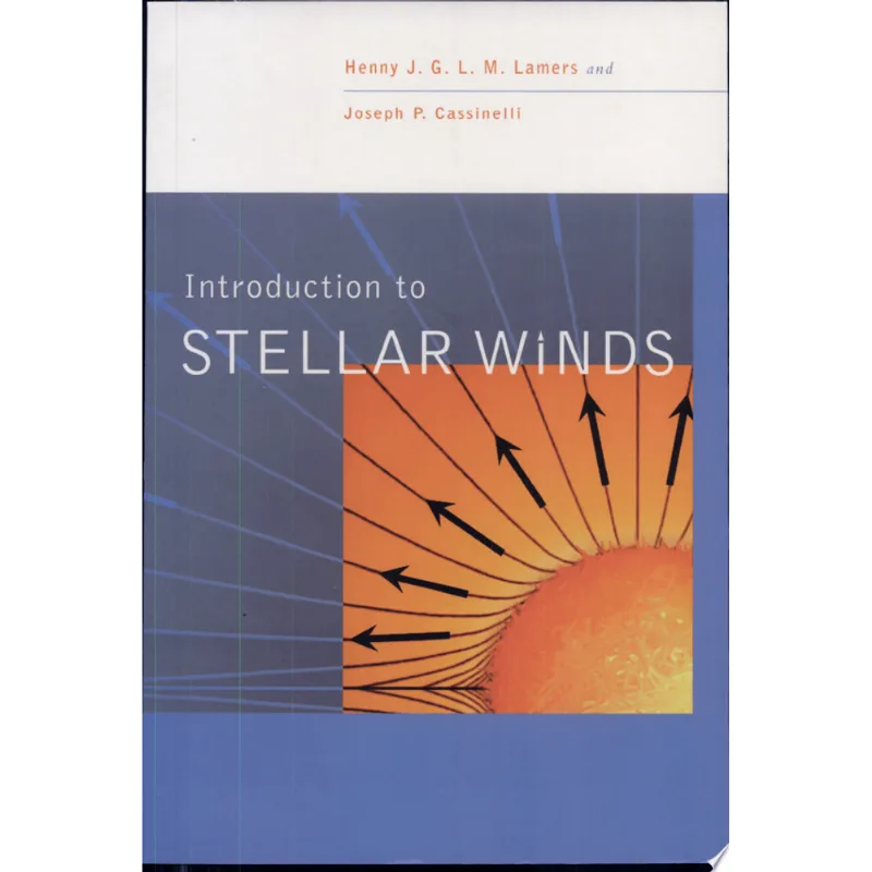 INTRODUCTION TO STELLAR WINDS