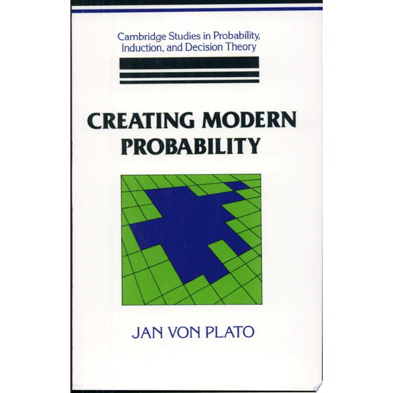 CREATING MODERN PROBABILITY