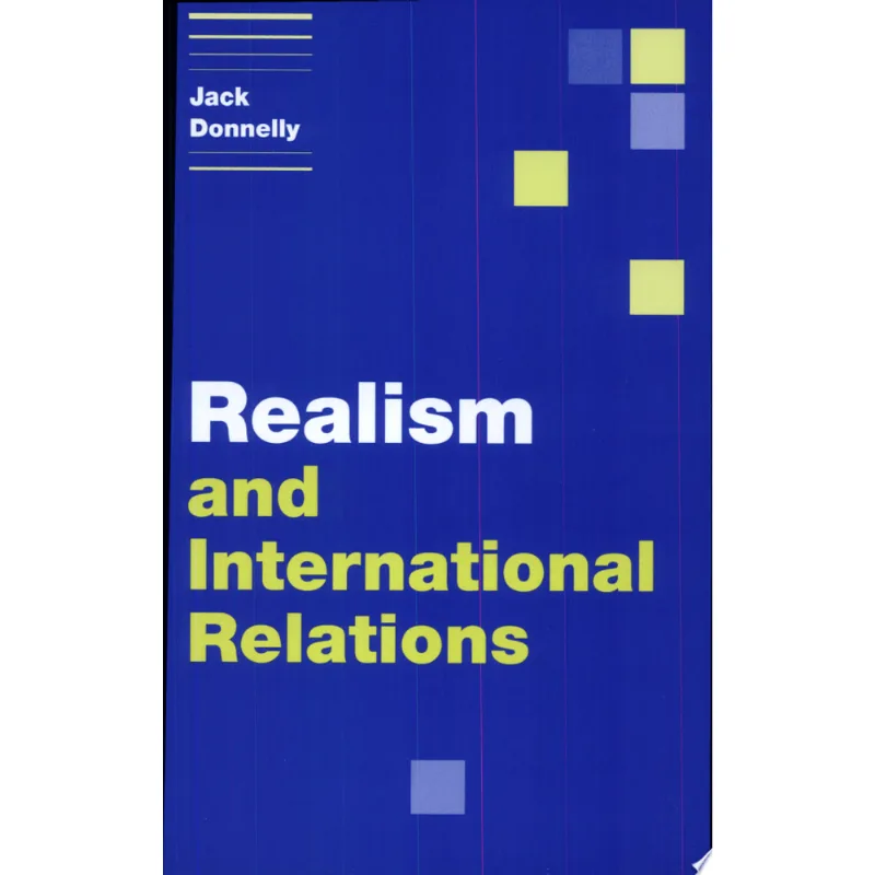 REALISM AND INTERNATIONAL RELATIONS
