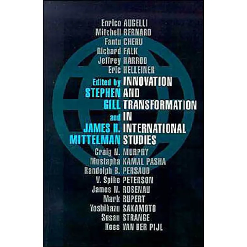 INNOVATION AND TRANSFORMATION IN INTERNATIONAL STUDIES