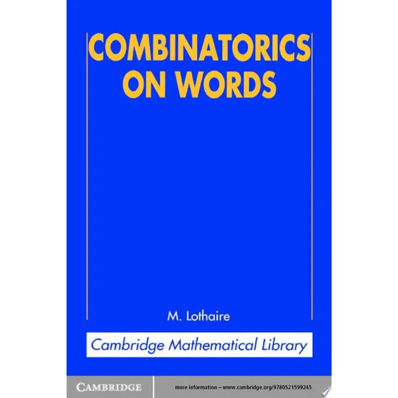 COMBINATORICS ON WORDS
