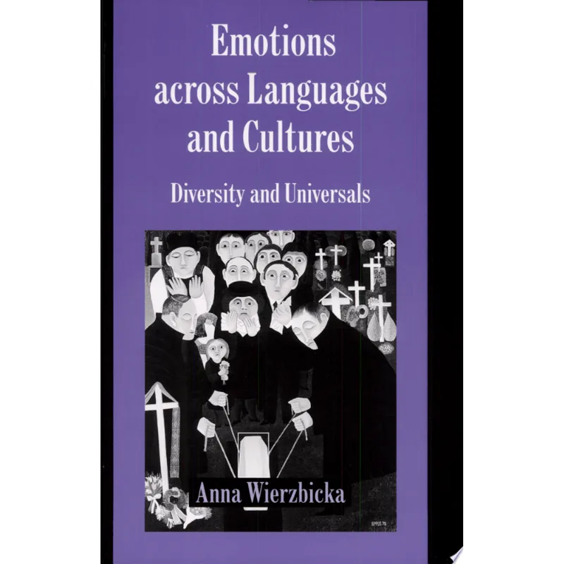 EMOTIONS ACROS LANGUAGES AND CULTURES