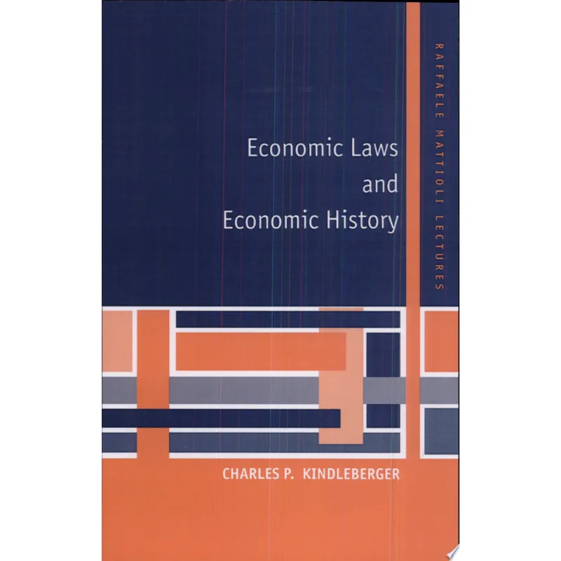 ECONOMIC LAWS AND ECONOMIC HISTORY