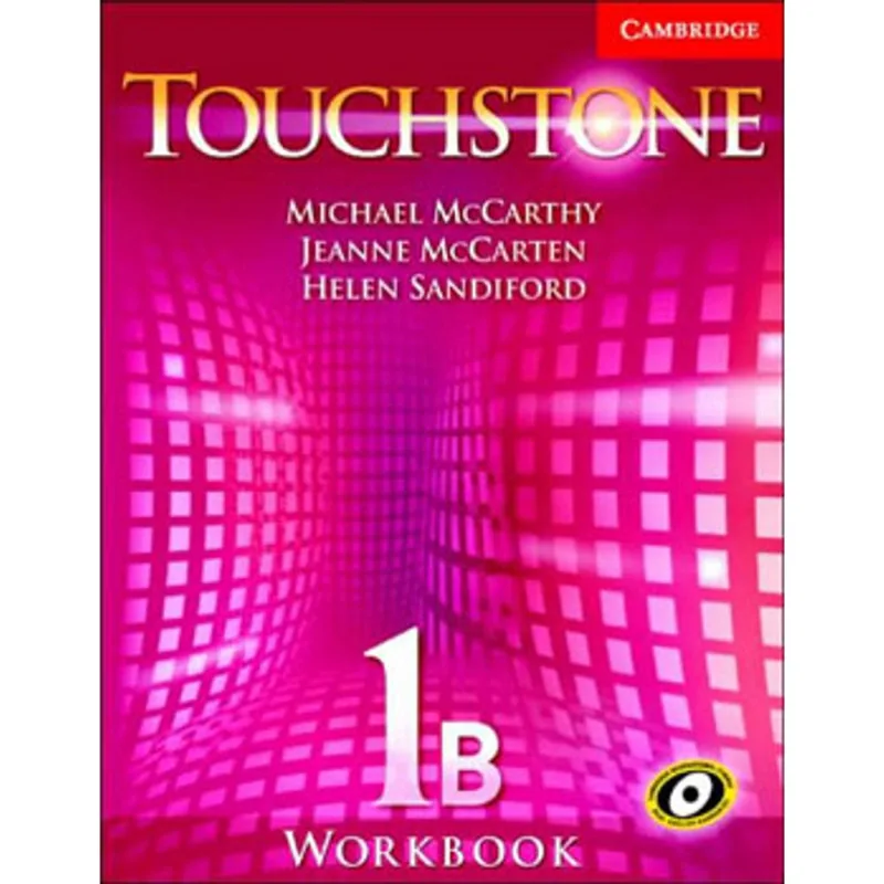 TOUCHSTONE 1B - WORKBOOK