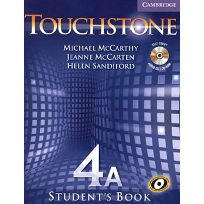 TOUCHSTONE 4A - STUDENT'S BOOK WITH AUDIO CD