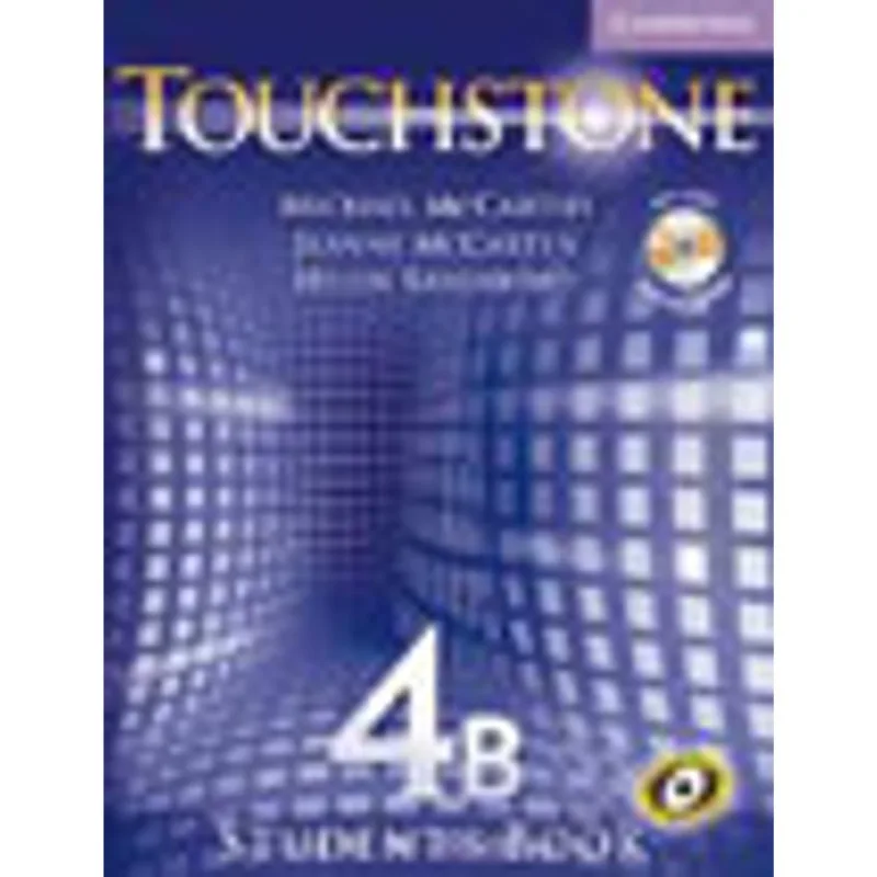TOUCHSTONE 4B - STUDENT'S BOOK WITH AUDIO CD